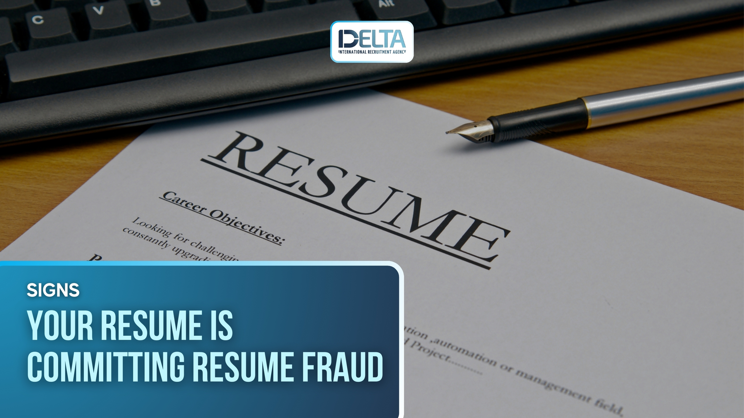 Signs Your Resume is Committing Resume Fraud